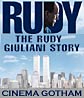 The Rudy Giuliani Story