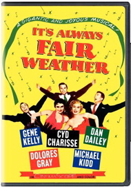 Dvd Savant Review It S Always Fair Weather