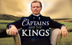 Captains and the Kings